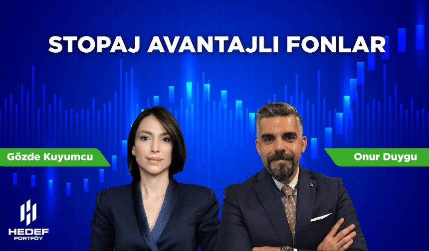 Fonlardaki Stopaj Avantajı ve Önemi